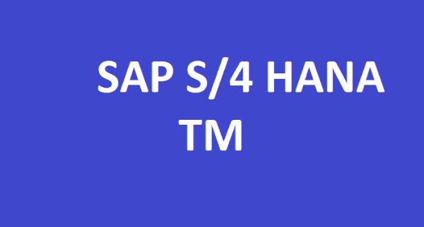 SAP S/4 HANA - TM Transportation Management - A to Z Training