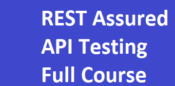 REST Assured API Testing End to End Training