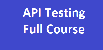 API Testing End to End Training