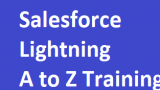 Salesforce Lightning A to Z Training