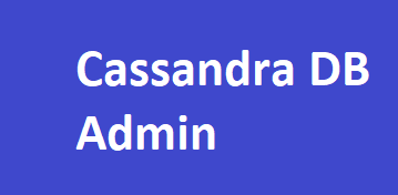 Cassandra DB Admin End to End Training