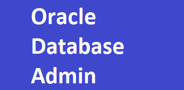 Oracle Database Administration End to End Training