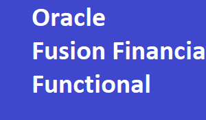 Oracle Fusion Financial Functional Modules Training