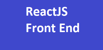 ReactJS End to End Training