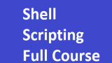 Shell Scripting End to End Sessions