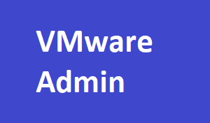VMware Admin End to End Training