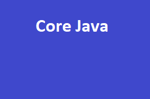 Core Java End to End Training