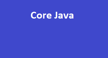 Core Java End to End Training