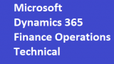 Microsoft Dynamics 365 Finance Operations Technical End to End Training