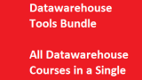 Datawarehouse Tools Bundle - Learn All Datawarehouse Courses in a Single Bundle