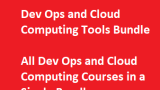 Dev Ops and Cloud Computing Tools Bundle – Learn All Dev Ops and Cloud Computing Courses in a Single Bundle