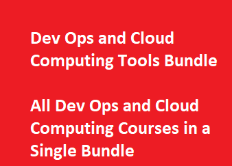 Dev Ops and Cloud Computing Tools Bundle – Learn All Dev Ops and Cloud Computing Courses in a Single Bundle